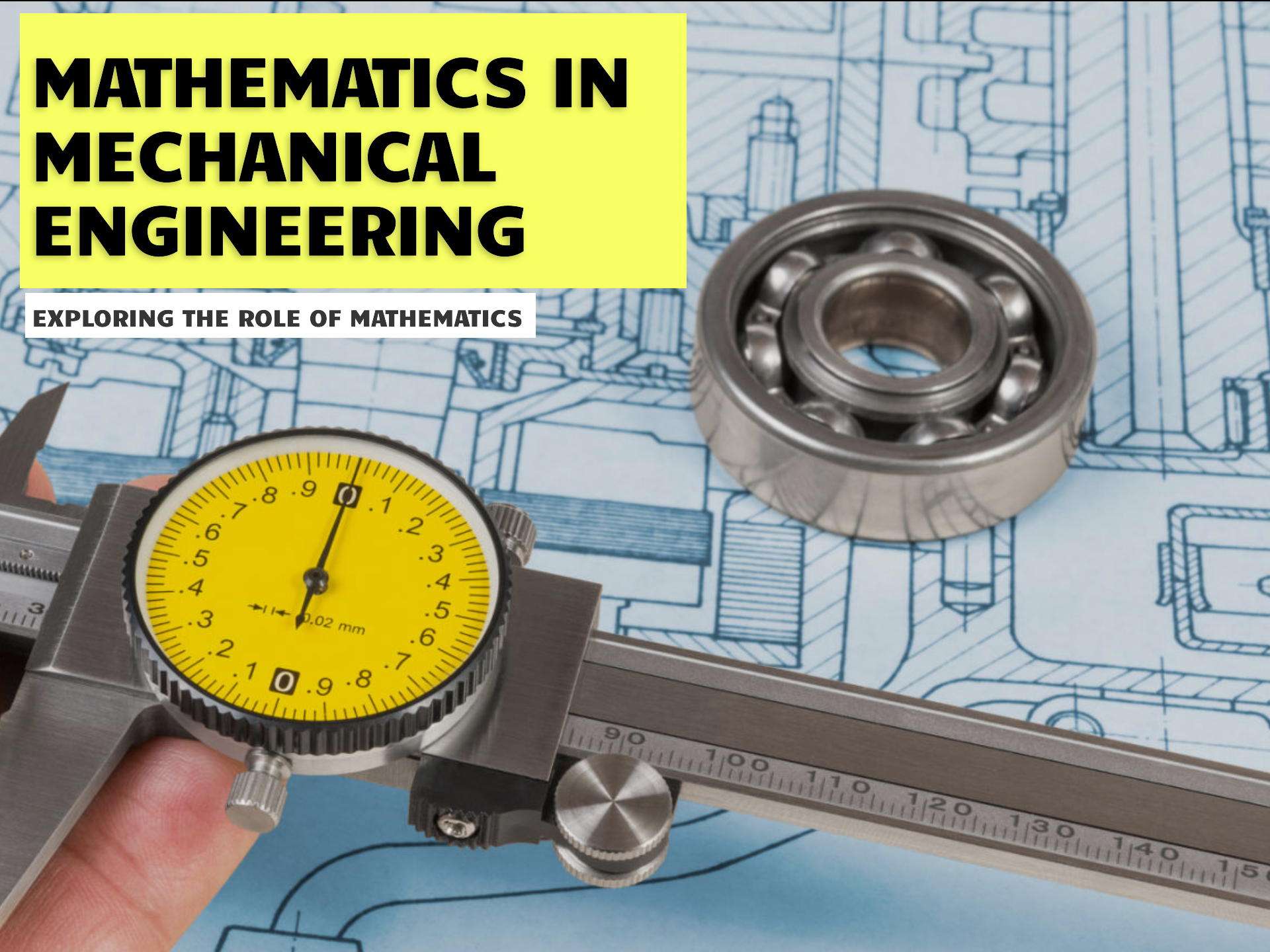 Mathematics in Mechanical Engineering